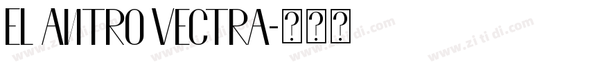 EL Antro Vectra字体转换
